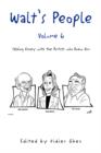 Walt's People - Volume 6 - Book