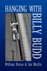 Hanging with Billy Budd - Book