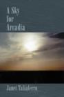 A Sky for Arcadia - Book