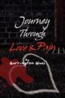 Journey Through Love & Pain - Book