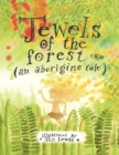 Jewels of the Forest (an Aborigine Tale) - Book