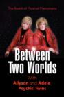 Between Two Worlds - Book