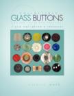 Collectible Glass Buttons of the Twentieth Century - Book