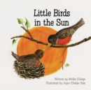 Little Birds in the Sun - Book