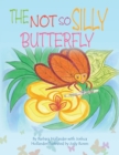 The Not so Silly Butterfly - Book