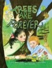 Trees Are Forever - Book