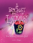 A Bucket Full of Love - Book