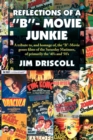 Reflections of a ''B''- Movie Junkie - Book