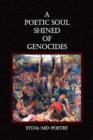 A Poetic Soul Shined of Genocides - Book