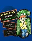 D. Rudy Derek and the Tickle Monster - Book