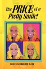 The Price of a Pretty Smile! - Book