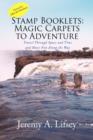 Stamp Booklets : Magic Carpets to Adventure - Book