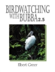 Birdwatching with Bubba 2.5 - Book