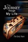 The Journey Through My Life - Book