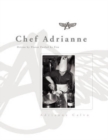 Chef Adrianne - Book