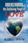 Understanding the Sustaining Power of Love - Book