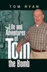 Life and Adventures of Tom the Bomb - Book
