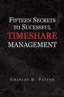 Fifteen Secrets to Successful Timeshare Management - Book