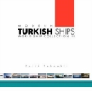 Modern Turkish Ships - Book