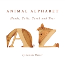 Animal Alphabet : Heads, tails, Teeth and Toes - Book