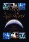 Poetic Inspirations : Peace, Wisdom, and Treasure - Book