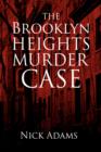 The Brooklyn Heights Murder Case - Book