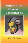 Millennium Brains' Lacrimates - Book