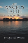 An Angel's Faith - Book
