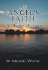 An Angel's Faith - Book
