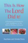 This Is How the Lord Did It! - Book