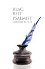 Blac, Belt, Psalmist - Book