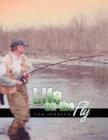 Life on the Fly - Book