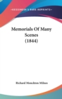 Memorials Of Many Scenes (1844) - Book