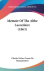 Memoir Of The Abbe Lacordaire (1863) - Book