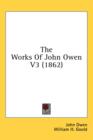 The Works Of John Owen V3 (1862) - Book