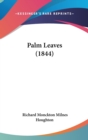 Palm Leaves (1844) - Book