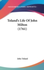 Toland's Life Of John Milton (1761) - Book