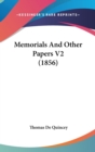 Memorials And Other Papers V2 (1856) - Book