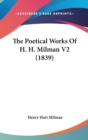 The Poetical Works Of H. H. Milman V2 (1839) - Book