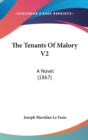 The Tenants Of Malory V2: A Novel (1867) - Book