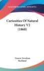 Curiosities Of Natural History V2 (1868) - Book