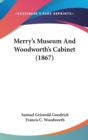 Merry's Museum And Woodworth's Cabinet (1867) - Book