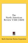 The North American Review V108 (1869) - Book