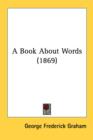 A Book About Words (1869) - Book