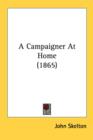 A Campaigner At Home (1865) - Book