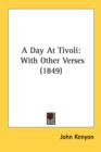 A Day At Tivoli: With Other Verses (1849) - Book