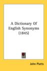 A Dictionary Of English Synonyms (1845) - Book