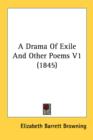 A Drama Of Exile And Other Poems V1 (1845) - Book