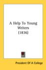 A Help To Young Writers (1836) - Book