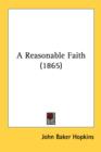 A Reasonable Faith (1865) - Book